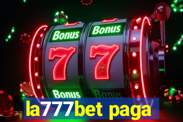 la777bet paga